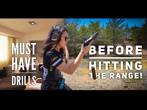 MUST HAVE DRILLS before your 1ST RANGE TIME!