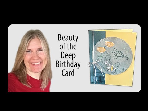 Beauty of the Deep Birthday Card