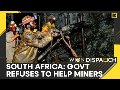 South Africa: Illegal Miners In South Africa's Stilfontein Are Being Refused Help? | WION Dispatch