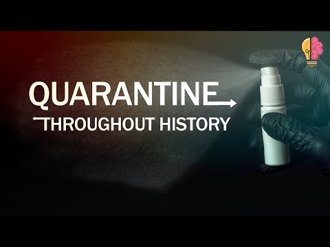 Quarantine throughout History