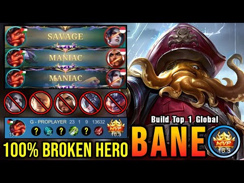 SAVAGE & 2x MANIAC!! Bane 100% Broken Hero!! - Build Top 1 Global Bane ~ MLBB