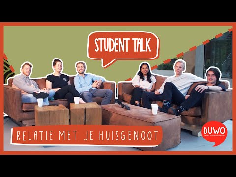 Student Talk - Relatie met je huisgenoot, slim of niet?