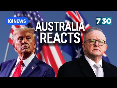 How will Trump’s victory affect Australia? | 7.30