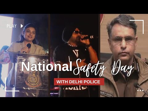 National Safety Day: Highlighting Roles of Delhi Police| Hosted Talmel Synergy| Anchor Mahak Kapoor