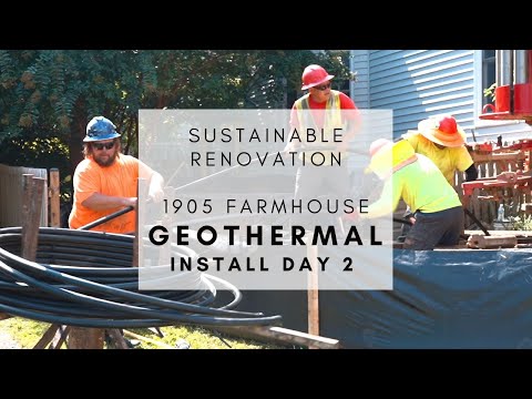 Sustainable Home Renovation E11: DAY 2 GEOTHERMAL Old Victorian Farmhouse (It went well! get it?!)