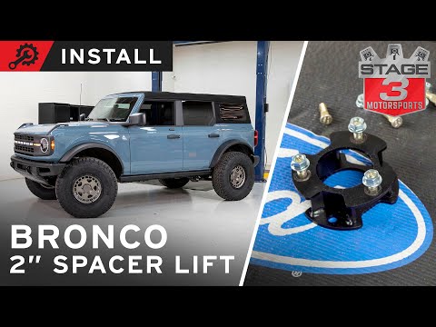 21-22 Bronco 2" Spacer Lift Kit Front and Rear Install