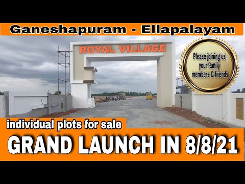 @ Royal village launch in 8th Aug 2021/ Dtcp approved plots for sale in coimbatore/Ganeshapuram