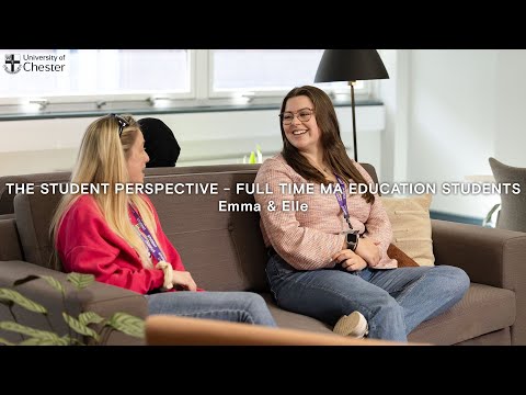 The Student Perspective- Full Time MA Education Students