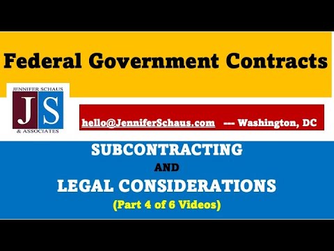 Federal Contracting - LEGAL CONSIDERATIONS - Subcontracting With The Primes