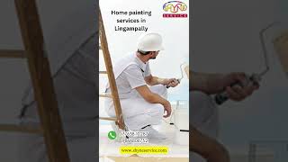 Best Home painting services in Lingampally