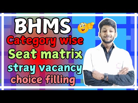 BHMS STRAY VACANCY Seat Matrix and Choice Filling!