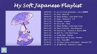 ✧ soft japanese playlist to chill/relax/sleep for weekend ✧