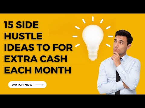 15 Easy Side Hustle Ideas For Extra Cash Each Month