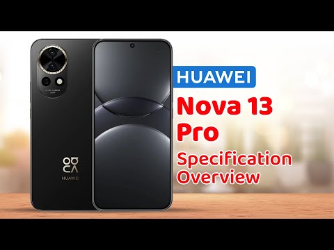 Huawei Nova 13 Pro Specification Overview