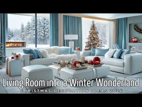 Transform Your Living Room into a Winter Wonderland Christmas Decoration Ideas 2024