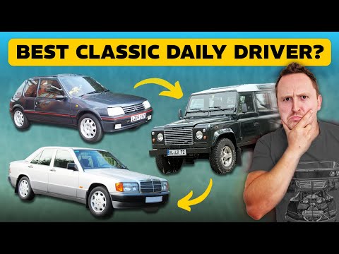 WHAT IS THE BEST CLASSIC CAR TO DAILY DRIVE?