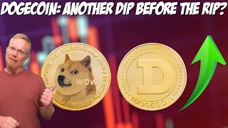 Dogecoin: Another Dip Before The Rip?