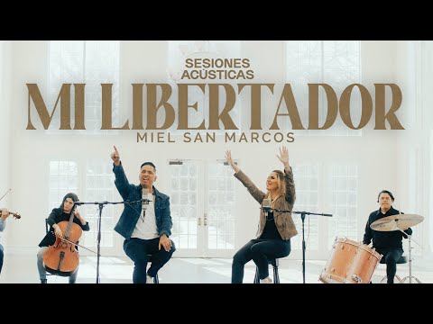 MIEL SAN MARCOS - MI LIBERTADOR - SESIONES ACÚSTICAS