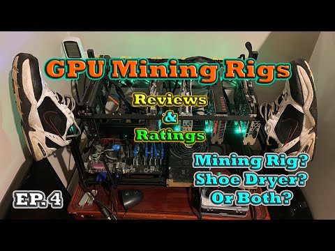 GPU Mining Rigs Reviews & Ratings | EP. 4