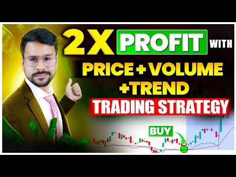 NEVER Miss a TREND! | Price + Volume Strategy For DOUBLE Confirmation | PVT Indicator in Trading