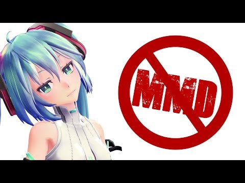 Why I Stopped Using MMD