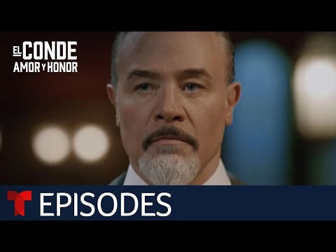 El Conde | Episode 74 | Telemundo English