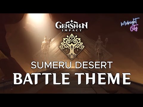 Sumeru Desert Battle Theme - EPIC VERSION | Genshin Impact 3.1