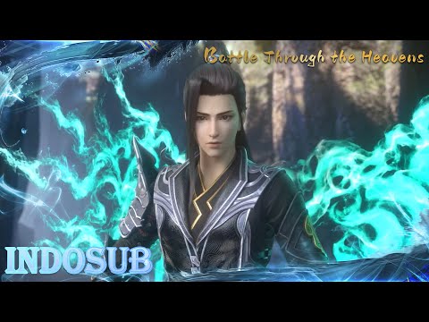 🙌INDOSUB | Battle Through the Heavens Full EP 79