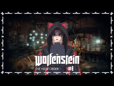 【Wolfenstein: The New Order】#3 Resistance #vtuberindonesia #vtuberid #vtuber #vtuberindonesialive