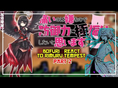 Bofuri React To Rimuru Tempest [AU] | Rimuru X Chloe  | Gacha React | 2/?