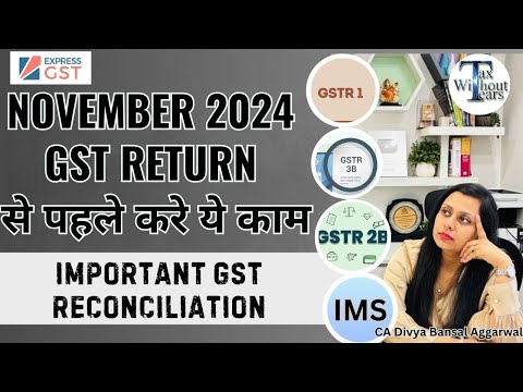 Last Minute Checklist For Filing October 2024 GST Returns - Don't Miss Out On Claiming Missed Itc