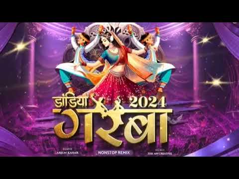 Dandiya 2024 | Garba Song | Garba 2024 | Navratri Song 2024 | Dandiya Song Dj Remix 2024 | Garba