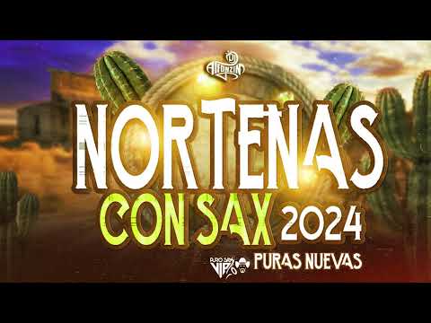 NORTEÑAS MIX 2024 - 2025 (NUEVAS DE ESTRENO)