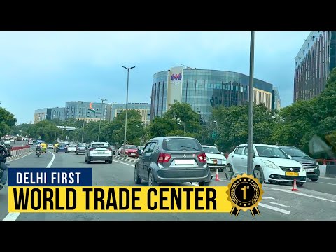 Modern Delhi - Delhi’s First World Trade Center - A Modern Landmark Transforming New Delhi Skyline