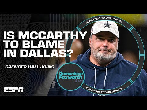 Is Mike McCarthy to blame for the Cowboys' woes? | The Domonique Foxworth Show