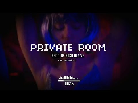 RnB Type Chill Beat 'Private Room' Prod. By Rosh Blazze | Blazzeous (Vol. 2) | Hip Hop Instrumentals