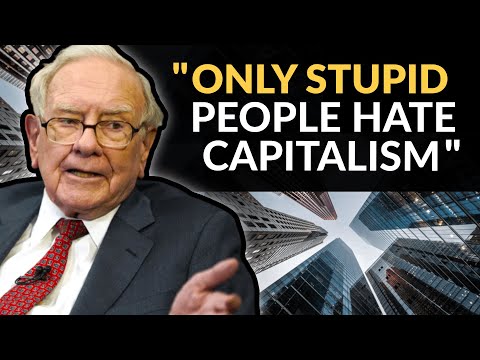 Warren Buffett: Nobody Should Pretend Capitalism Is Terrible