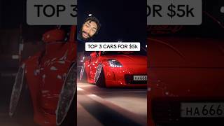 TOP 3 Cars For $5K #carenthusiastsunite #carenthusiast #cartok #carlover #luxurycarenthusiast #cars