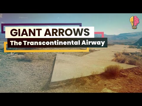 America's Giant Concrete Arrows: The Transcontinental Airway