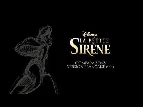 La Petite Sirène | Comparaisons Version Française 1990