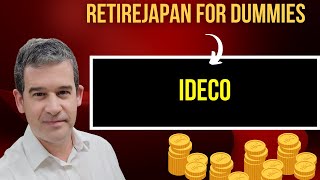 Japan's iDeCo Accounts -the best way to invest for retirement in Japan?