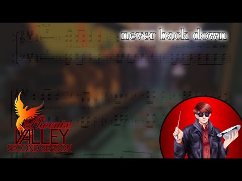 2202-08_never back down (Opening theme for "Phoenix Valley - Second Season")