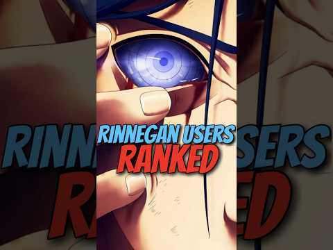 Rinnegan Users Ranked #naruto #rinnegan #ranked #nagato #obito #madara #sasuke #kabuto