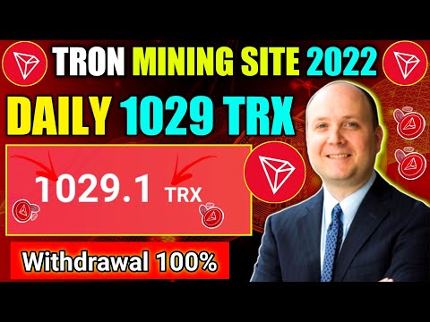 ★★★ Best TRX Mining Farms in 2022 - Best Time to Invest - Sign Up Now - Up to 5% Daily Rebate ★★★