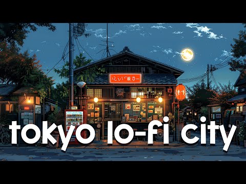 90's Lo-fi Chillout 🔥Tokyo Lofi City 🌃 Lo fi Beats To Sleep, Relax  [lofi hiphop mix]