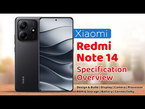 Xiaomi Redmi Note 14 Specification Overview