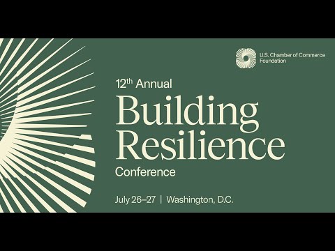 12th Annual Building Resilience Conference: Day 1