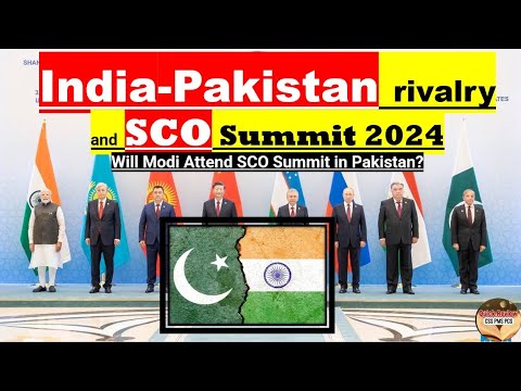 India-Pakistan rivalry and SCO Summit 2024 Will Modi Attend SCO Summit in Pakistan