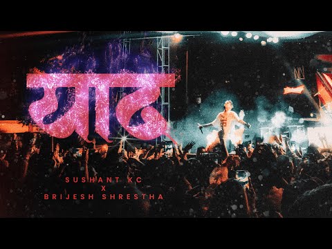 Sushant KC - Yaad Ft. Brijesh Shrestha