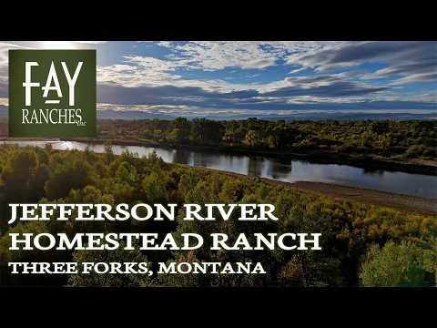 Montana Ranch For Sale | Jefferson River Homestead Ranch | Three Forks, MT